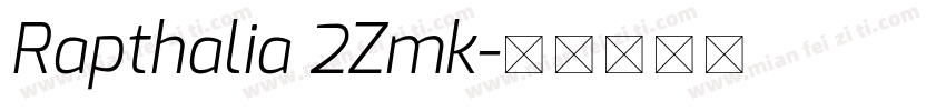 Rapthalia 2Zmk字体转换